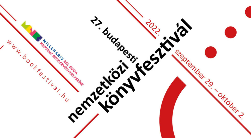 27. Budapesti Nemzetközi Könyvfesztivál - Írók és Olvasók