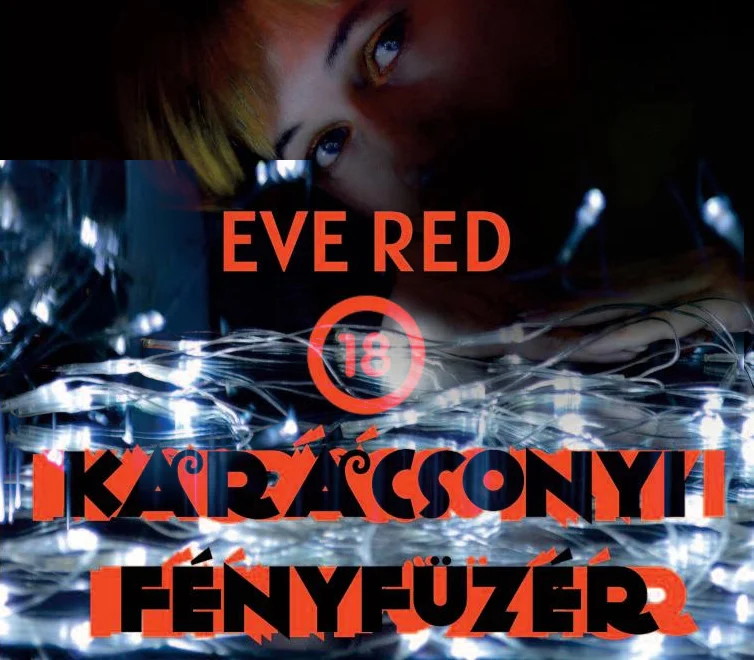 Eve Red: Karácsonyi fényfüzér - Írók és Olvasók